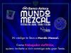 Mundo Mezcal llega a Campo Marte con música, catas y el respaldo de Banco Azteca Mundo Mezcal, presentado por Banco Azteca, 17 y 18 de octubre en Campo Marte
