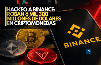 Hackeo a Binance: roban 6 mil 300 millones de dólares en criptomonedas