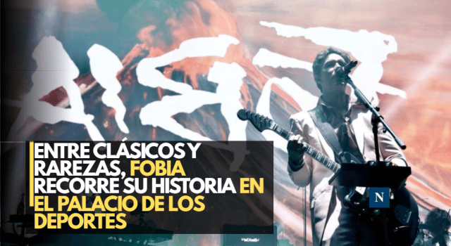 Entre clásicos y rarezas, Fobia recorre su historia en el Palacio de los Deportes