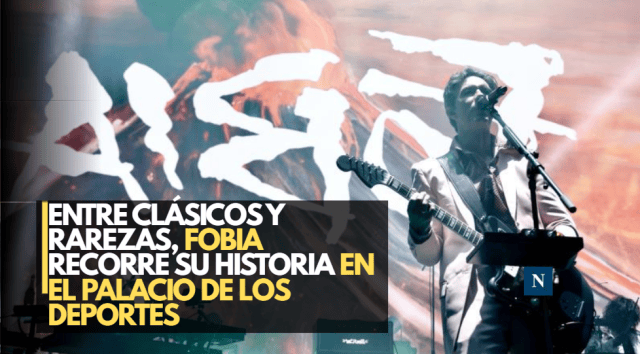 Entre clásicos y rarezas, Fobia recorre su historia en el Palacio de los Deportes