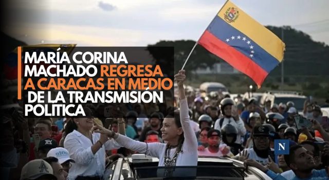 María Corina Machado regresa a Caracas en medio de la transición política