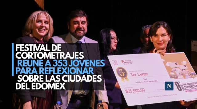 Festival de cortometrajes reúne a 353 jóvenes para reflexionar sobre las ciudades del Edomex