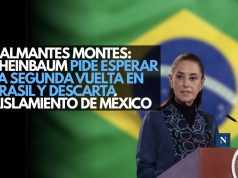 Calmantes montes: Sheinbaum pide esperar la segunda vuelta en Brasil y descarta aislamiento de México