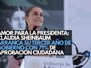 Amor para la presidenta: Claudia Sheinbaum arranca su tercer año de gobierno con 71% de aprobación ciudadana