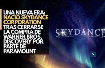 Una nueva era: Nació Skydance Corporation tras cerrarse la compra de Warner Bros. Discovery por parte de Paramount