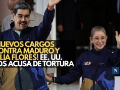 ¡Nuevos cargos contra Maduro y Cilia Flores! EE. UU. los acusa de tortura