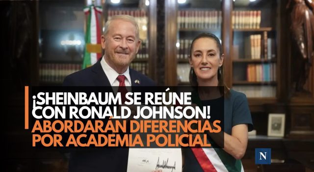 ¡Sheinbaum se reúne con Ronald Johnson! Abordarán diferencias por academia policial