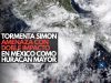 Tormenta Simon amenaza con doble impacto en México como huracán mayor