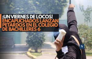 ¡Un viernes de locos! Encapuchados lanzan petardos en el Colegio de Bachilleres 6