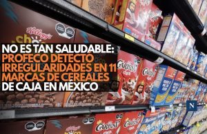 No es tan saludable: Profeco detectó irregularidades en 11 marcas de cereales de caja en México