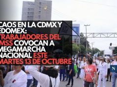 CAOS EN LA CDMX Y EDOMEX: Trabajadores del IMSS convocan a megamarcha nacional este martes 13 de octubre