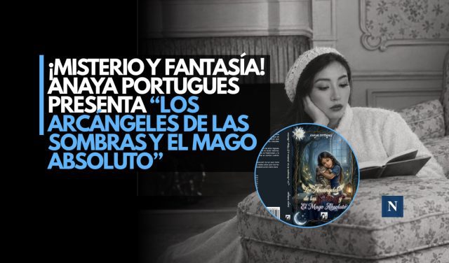 Anaya Portugues presenta ‘Los Arcángeles de las sombras y el mago absoluto’
