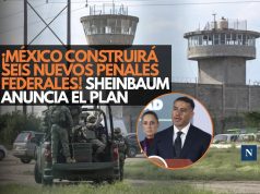 ¡México construirá seis nuevos penales federales! Sheinbaum anuncia el plan