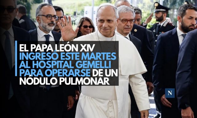 El papa León XIV ingresó este martes al hospital Gemelli para operarse de un nódulo pulmonar