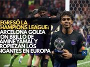 Regresó la Champions League: Barcelona golea con brillo de Lamine Yamal y tropiezan los gigantes en Europa