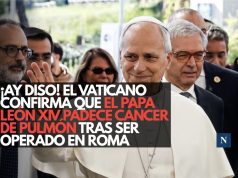 ¡Ay Dios! El Vaticano confirma que el papa León XIV padece cáncer de pulmón tras ser operado en Roma
