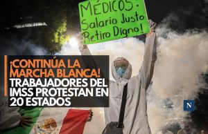 ¡Continúa la marcha blanca! Trabajadores del IMSS protestan en 20 estados
