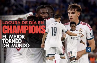 Locura de día en Champions League: El mejor torneo del mundo