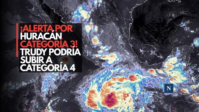 ¡Alerta por huracán categoría 3! Trudy podría subir a categoría 4