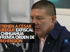 ¡Detienen a César Jáuregui! Exfiscal de Chihuahua enfrenta orden de aprehensión