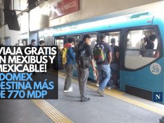 ¡Viaja gratis en Mexibús y Mexicable! Edomex destina más de 770 mdp