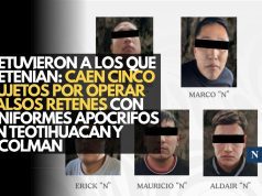 Detuvieron a los que detenían: Caen cinco sujetos por operar falsos retenes con uniformes apócrifos en Teotihuacán y Acolman