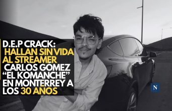 D.E.P. crack: Hallan sin vida al streamer Carlos Gómez “El Komanche” en Monterrey a los 30 años