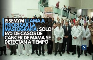 ISSEMYM llama a priorizar la mastografía: solo 16% de casos de cáncer de mama se detectan a tiempo