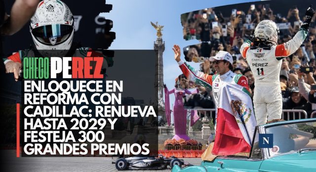 Checo Pérez enloquece Reforma con Cadillac: renueva hasta 2029 y festeja 300 Grandes Premios