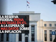 La Reserva Federal frena las tasas en 4% a la espera de más datos sobre la inflación