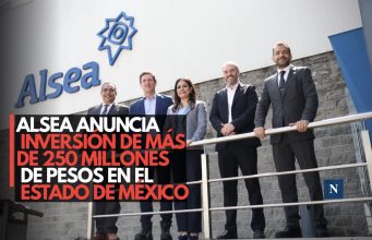 Alsea anuncia inversión de más de 250 millones de pesos en el Estado de México