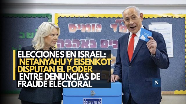 Elecciones en Israel: Netanyahu y Eisenkot disputan el poder entre denuncias de fraude electoral