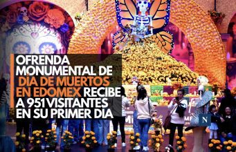 Ofrenda Monumental de Día de Muertos en Edomex recibe a 951 visitantes en su primer día